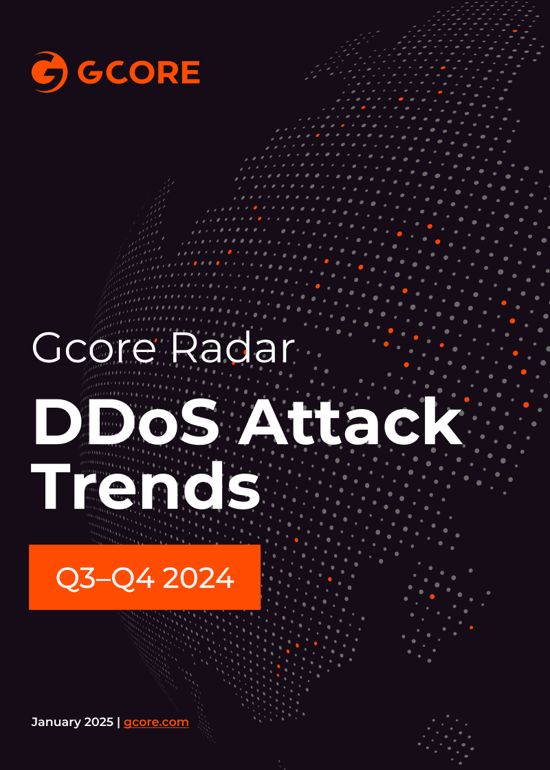 Gcore Radar: DDoS Attack Trends Q3-Q4 2024